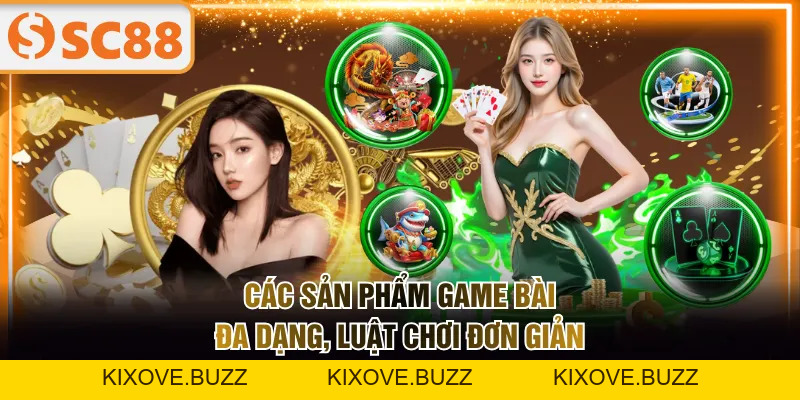 4 Điểm Mạnh Game Bài SC88 Và Top Sản Phẩm Đáng Tham Gia - kixove.buzz