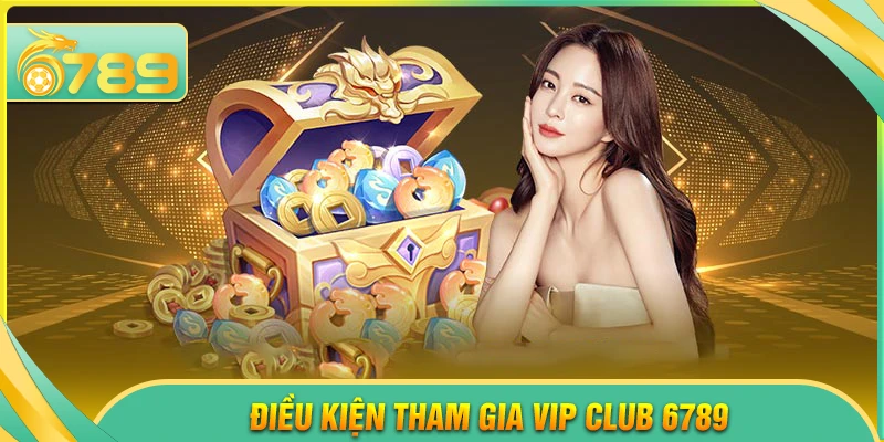 VIP Club 6789 - Ưu đãi độc quyền cho hội viên cao cấp - 6789 - kixove.buzz
