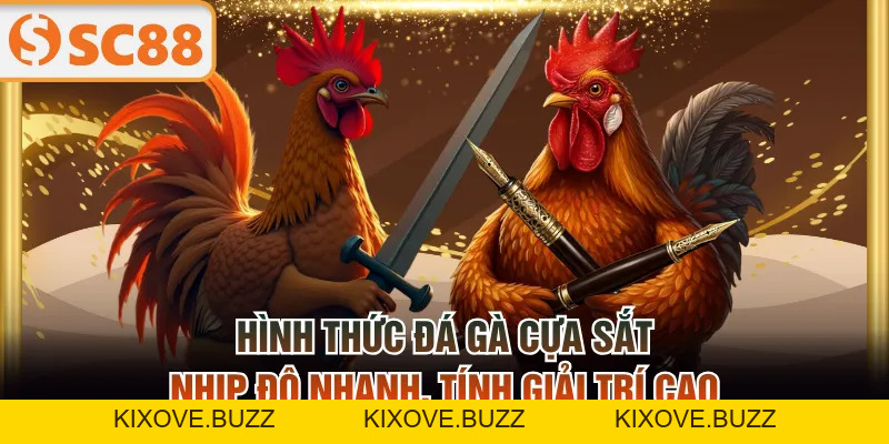 Đá Gà SC88 Cập Nhật Thông Tin Liên Tục Với 2 Sảnh Độc Quyền - kixove.buzz