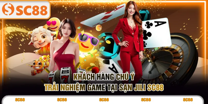 Chơi Game Tại JILI SC88 Uy Tín Săn Thưởng Siêu Hấp Dẫn - kixove.buzz