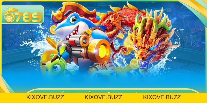 Bắn cá đổi thưởng với nhiều xu - Săn thưởng cực đã cùng 6789 - 6789 - kixove.buzz