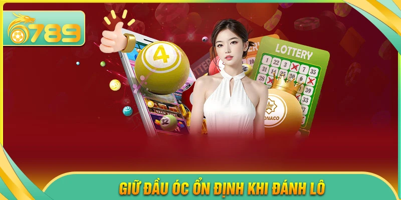 Cách kiểm soát tâm lý khi đánh lô đề - Lời khuyên hữu ích - 6789 - kixove.buzz