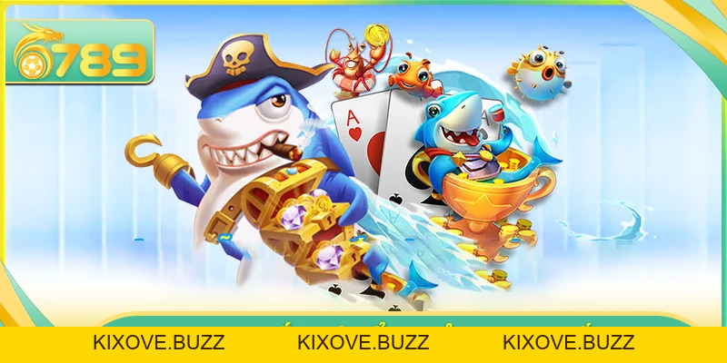 Top game bắn cá đổi thưởng hot nhất thị trường 2026 - 6789 - kixove.buzz