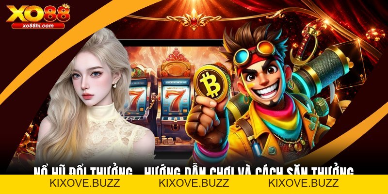 Chơi Bài Đổi Thưởng - Hướng Dẫn Luật Và Cách Chọn Bàn - kixove.buzz